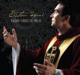 Estou Aqui (Pe. Fábio de Melo 0887254598220)