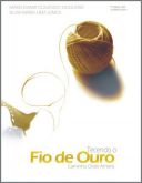 Tecendo o Fio de Ouro