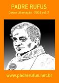 LIVRO Pe. Rufus: Palestras 2001 (vol.2)
