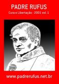 LIVRO Pe. Rufus: Palestras 2001 (vol.1)