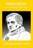 LIVRO Pe. Rufus: Palestras 2007 (vol. 1)