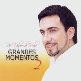 Grandes Momentos 2 (Pe. Fábio de Melo 7891443124209)